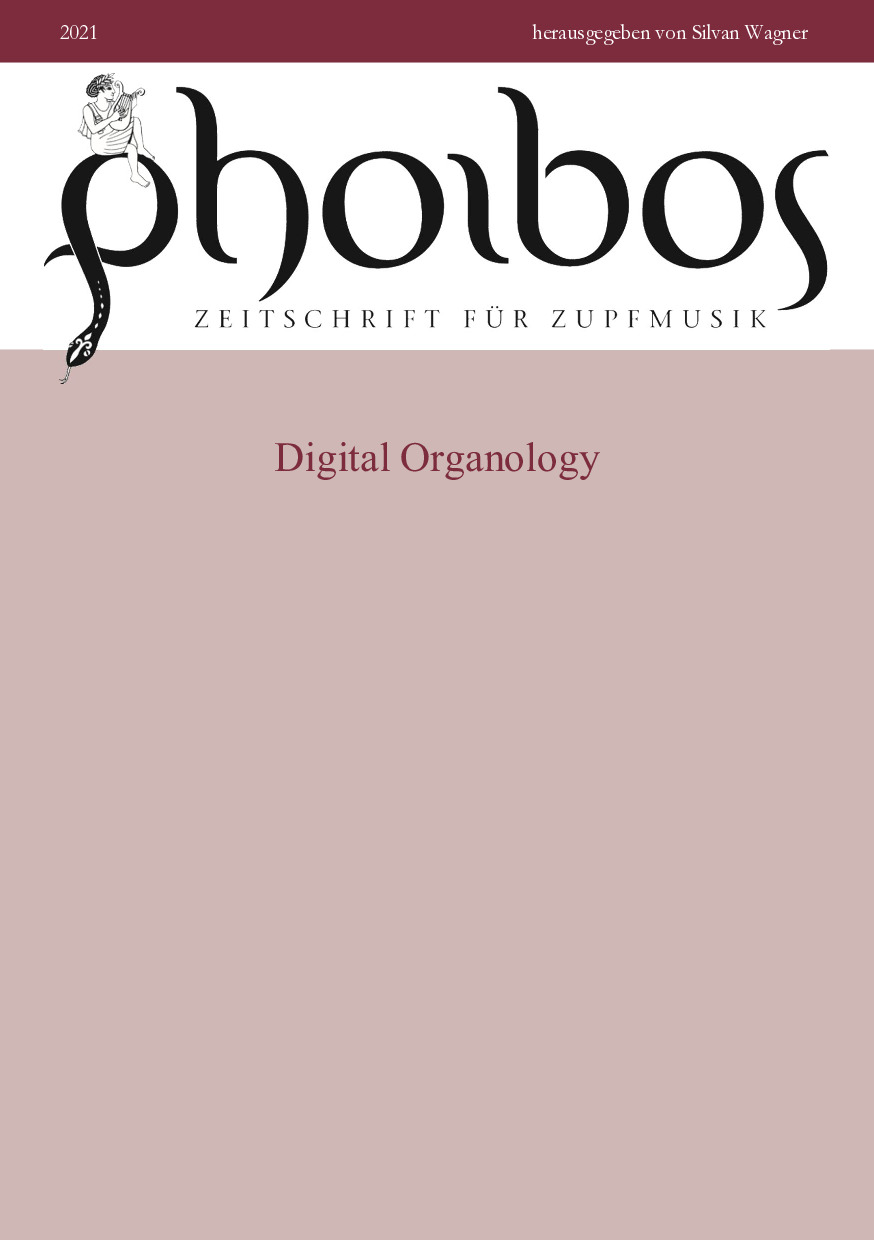 					Ansehen Bd. 19 (2021): Digital Organology
				